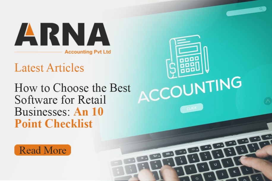 How to Choose the Best Software for Retail Businesses: An 10 Point Checklist